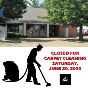graphic of library with silhouette of man cleaning carpet that reads Closed for Carpet Cleaning Saturday June 20, 2020