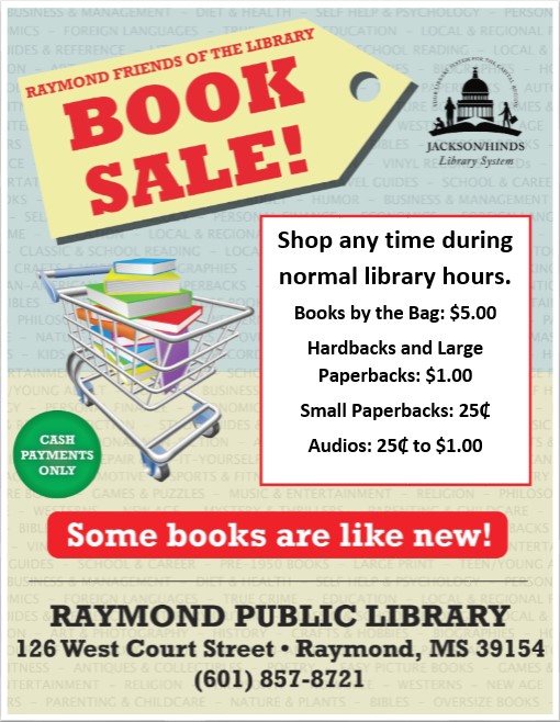 Friends of the Raymond Library Book Sale | Jackson/Hinds Library System