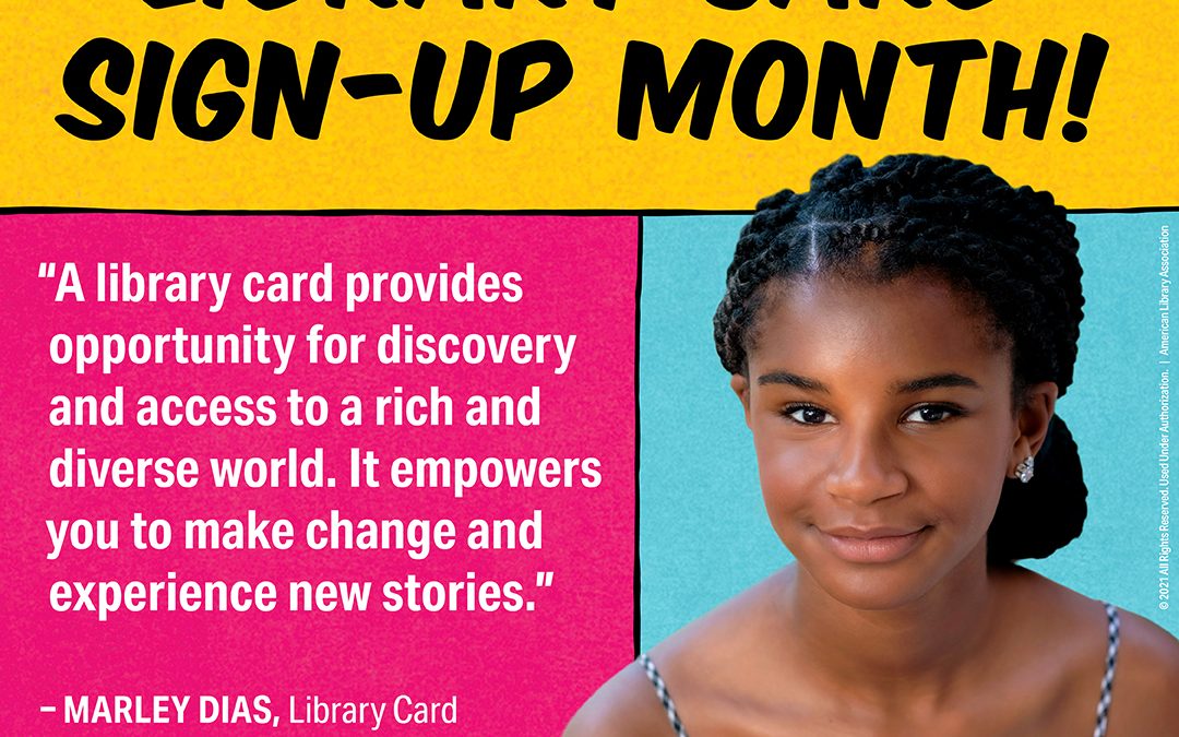 September is Library Card Sign-up Month