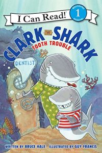 Clark the Shark Tooth Trouble book cover